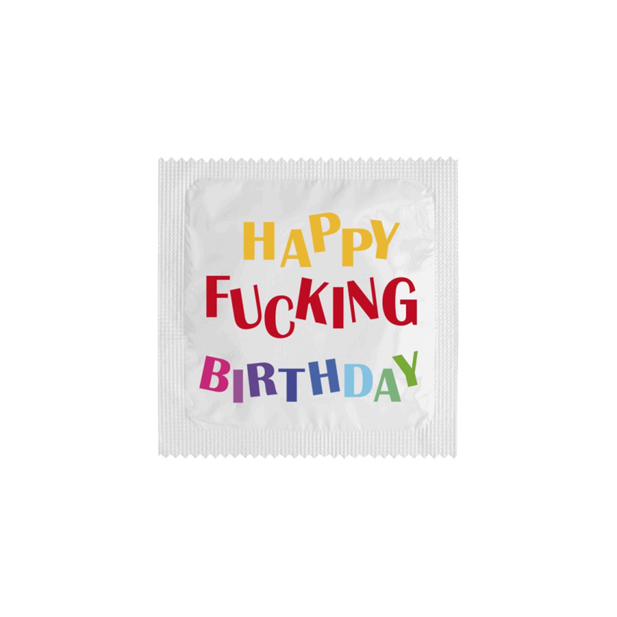 Callvin Happy Fucking Birthday - Condomz