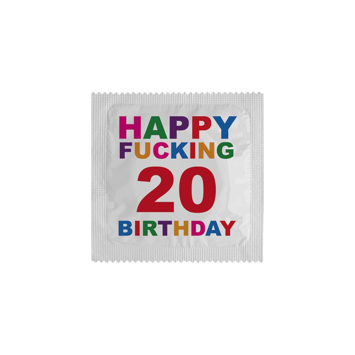 Callvin Happy Fucking 20 Birthday - Condomz